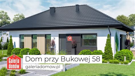 Projekt Domu Przy Bukowej 58 GaleriaDomow Pl YouTube