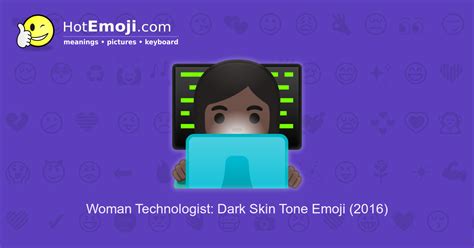 👩🏿‍💻 Woman Technologist Emoji With Dark Skin Tone Meaning