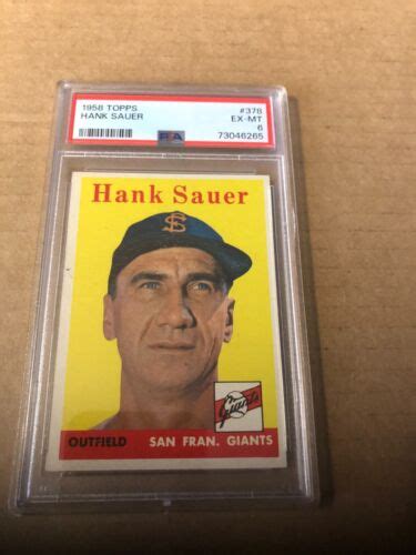 Topps Hank Sauer Graded Psa Ex Mt Ebay