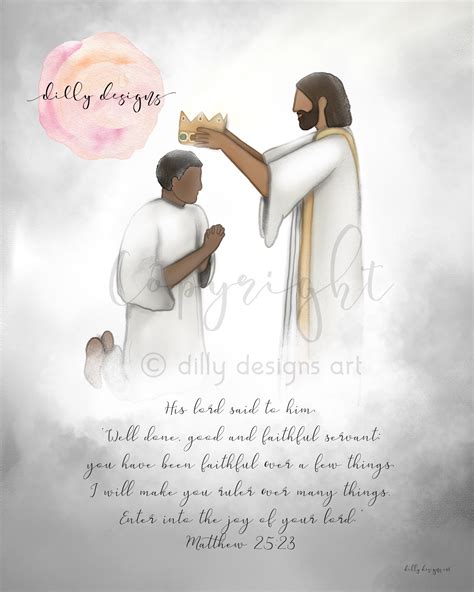 Well done my good and faithful servant means so much 33