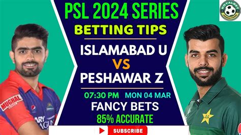 Islamabad United Vs Peshawar Zalmi Match Betting Predictions Psl