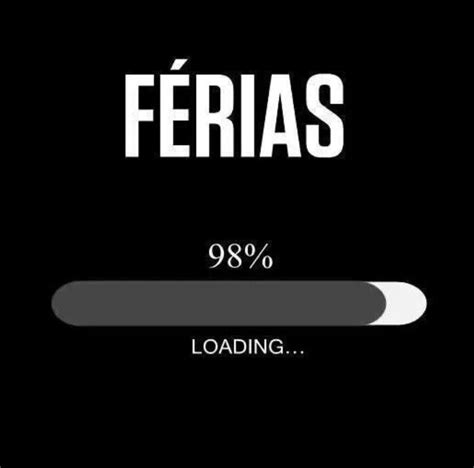 The Text Reads Ferias Loading On A Black Background With White Letters