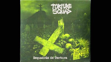 Torture Squad No Escape From Hell Youtube