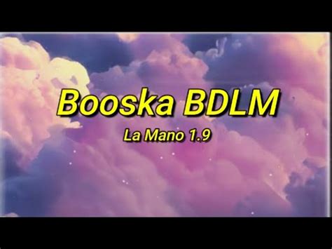 La Mano 1 9 Freestyle Booska BDLM tiktok paroles Bélinda remue