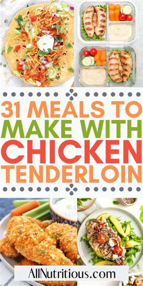 31 Best Chicken Tenderloin Recipes - All Nutritious