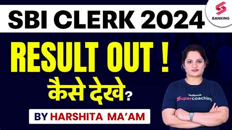 Sbi Clerk Mains Result Sbi Clerk Mains Result Sbi Clerk Result