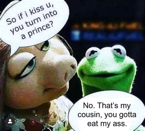 No That S My Cousin You Gotta Eat My Ass IFunny