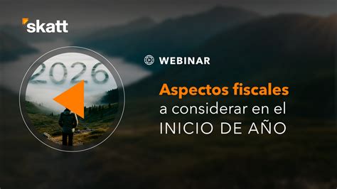 Claves Fiscales Para Iniciar El 2026