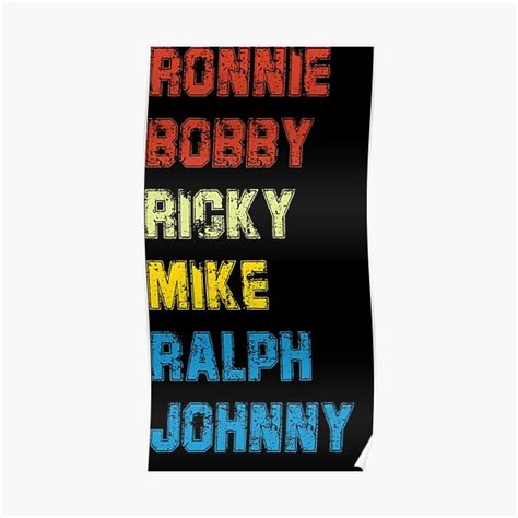 Ronnie Bobby Ricky Mike Ralph And Johnny Poster For Sale By