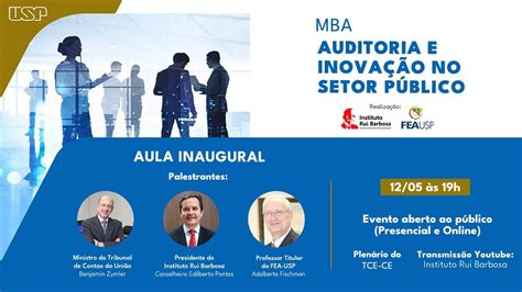 Aula Inaugural Do Mba Auditoria E Inova O No Setor P Blico Youtube