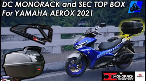 Dc Monorack And Sec Top Box 42l For Yamaha Aerox V2 Review And Installation Youtube