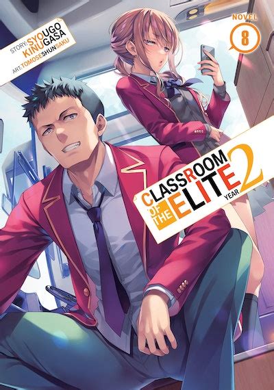 Classroom Of The Elite Year 2 Light Novel Vol 8 By Syougo Kinugasa Penguin Books Australia