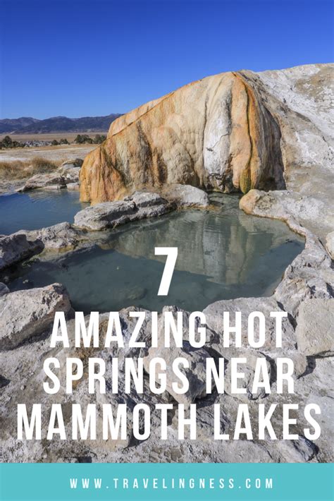 Amazing Hot Springs Near Mammoth Lakes Mammoth Lakes Mammoth Lakes California California