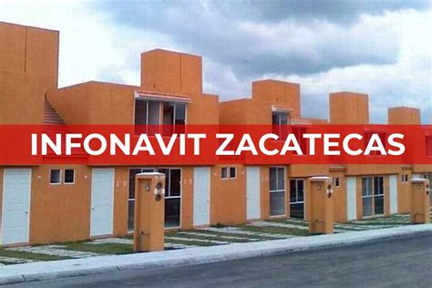 Infonavit Zacatecas Oficinas Citas Y Horarios 2024