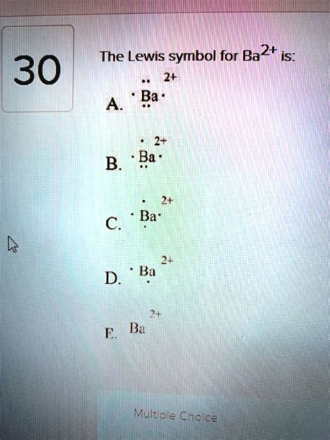 Solved The Lewis Symbol For Ba2 Is Ba2