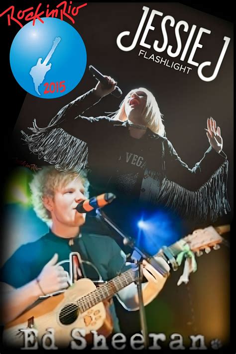 Jessie J And Ed Sheeran Live Rock In Rio Usa 2015 The Poster