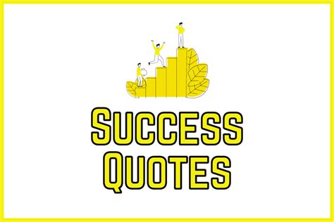 Success Quotes To Inspire You To Achieve Big Rokingz