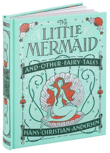 The Little Mermaid and Other Fairy Tales (Barnes & Noble Collectible ...