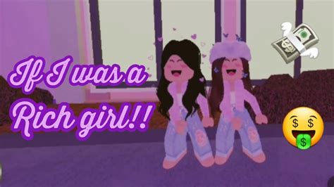 I Was A Rich Girl ~ Roblox Edit By Dxlindah Youtube