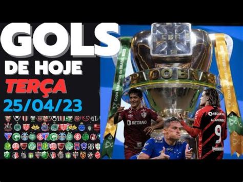 TODOS OS GOLS DA COPA DO BRASIL GOLS DESTA TERÇA 25 04 23 GOLS DE