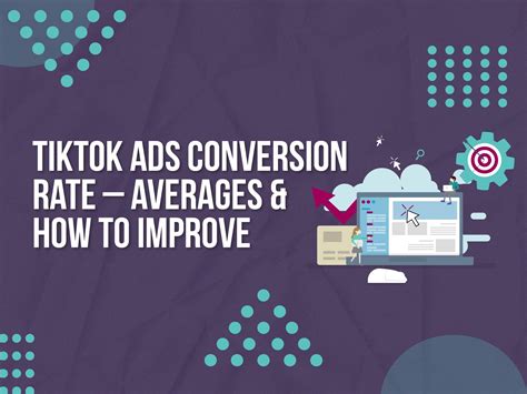 Tiktok Ads Conversion Rates Platform Averages Upbeat