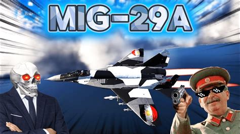 War Thunder Mig 29a In 2024 Still Domnates Youtube