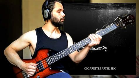 Heavenly Cigarettes After Sex Bass Cover Youtube