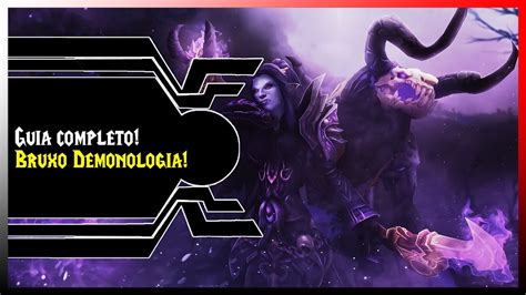 World Of Warcraft Guia De Dano Para Seu Bruxo Demonologia