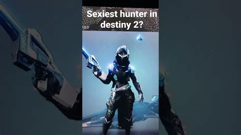 Is This The Most Sexiest Hunter You’ve Seen Destiny2 Bungie Shorts Wtf Hunterfashion Youtube