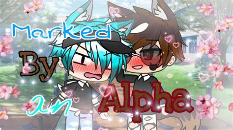 Gacha Life Alpha Love Story