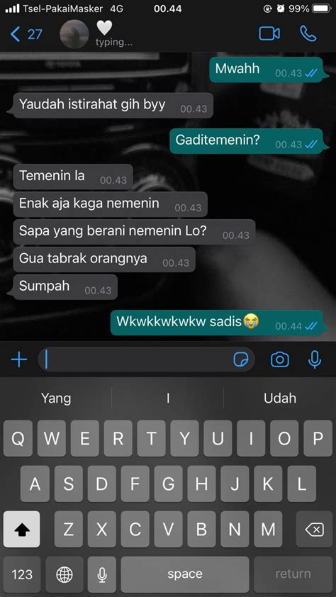 Pin Oleh Fauzi Kushendro Di Ss An Chat Dark Teks Romantis Romantis