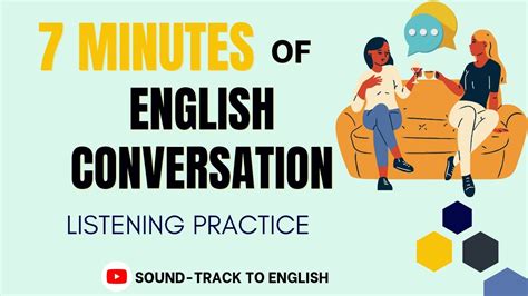 Minutes Of English Conversation Listening Practice Listen To