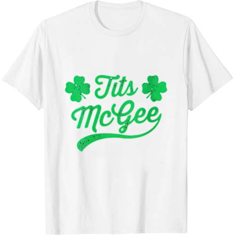 Womens Tits McGee Funny St Patrick S Day Shamrocks Round Neck T Shirt