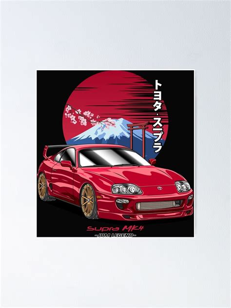 Nippon Jdm Toyota Supra Mk Poster For Sale By Joshirosung Redbubble