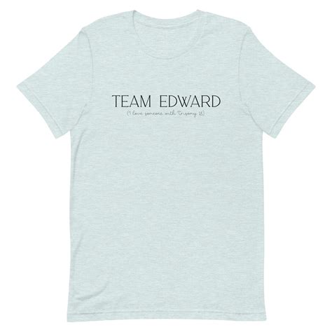 Team Edward Shirt- Trisomy 18 Awareness, Edwards Syndrome, T18, Trisomy ...