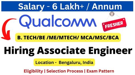 Qualcomm Off Campus Drive 2022 2023 2024 Associate Engineer Salary