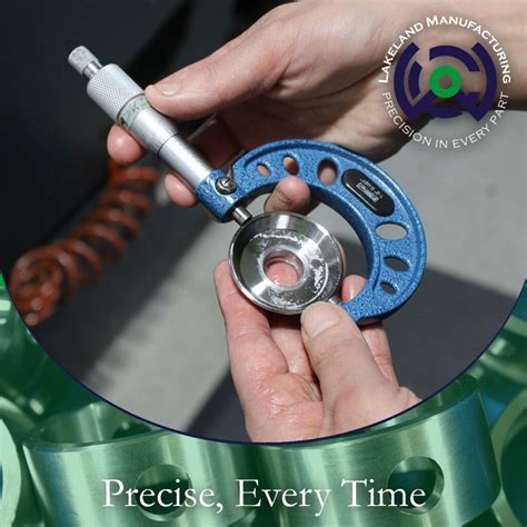 Ensuring Precision Through Tool Calibration – Lakeland Manufacturing