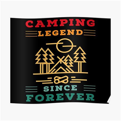 Póster Leyenda del camping desde siempre de Karak1989 Redbubble