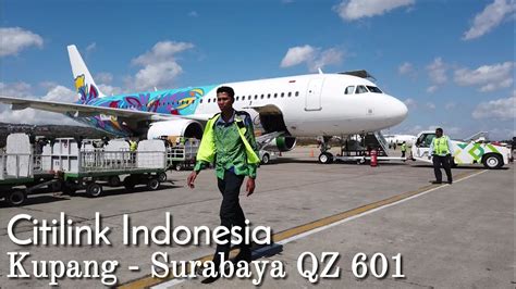 Terbang Bersama Citilink Indonesia Kupang Surabaya Qg Youtube