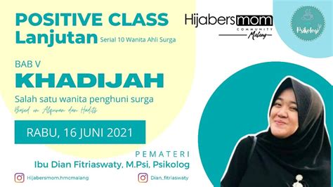 Khadijah Salah Satu Wanita Penghuni Surga Pc Bab V Pemateri Dian