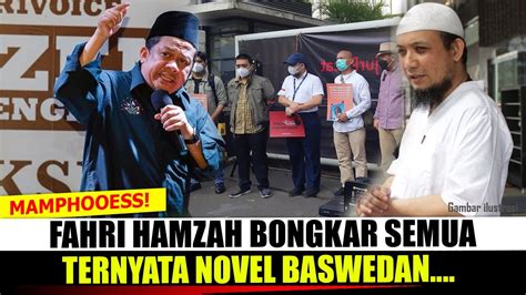 Mantaaaab Fahri Hamzah Bongkar Semua Ternyata Novel Youtube