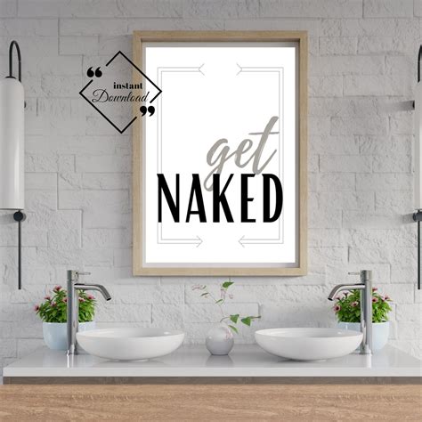 Bathroom Wall Décor Quote Black and White Get Naked Décor Etsy