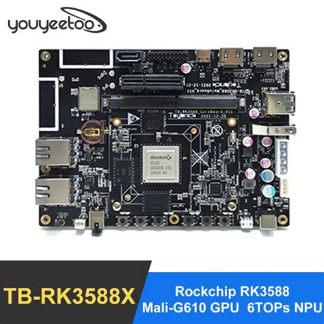 Toybrick TB-RK3588X EVB Kit - Rockchip RK3588, 8K, 6Tops, MXM 314 Pin ...