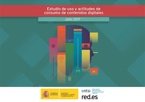 Uso y Actitudes de Consumo de Contenidos Digitales 2017 | Universo Abierto