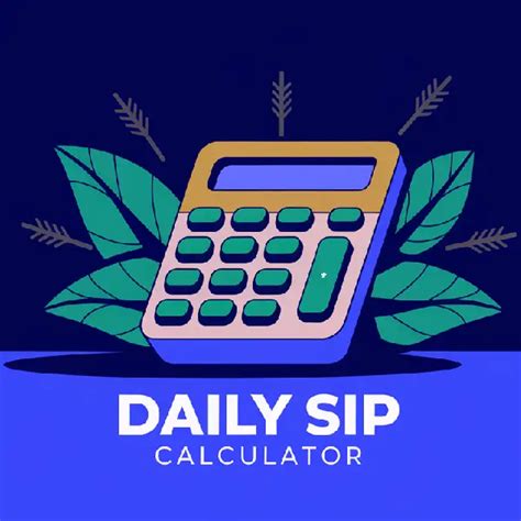 Daily SIP Calculator