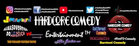 Hardcore Comedy Ent Aliajanine