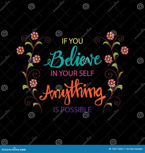 If You Believe in Yourself Anything is Possible. Stock Illustration