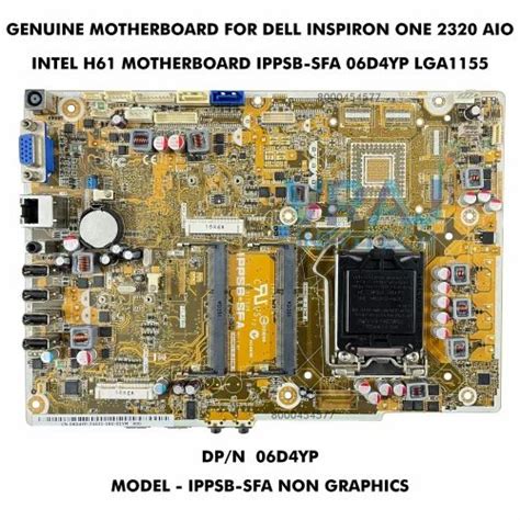 Intel GENUINE MOTHERBOARD FOR DELL INSPIRON 2320 AIO IPPSB SFA 06D4YP