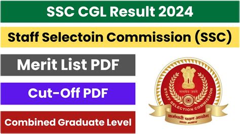 SSC CGL 2024 Tier 1 Result OUT Merit List PDF Cutoff Tier 2 Exam