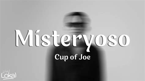 Misteryoso By Cup Of Joe Lyrics YouTube